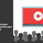 Youtube: Como Aumentar a Base de Inscritos