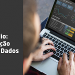 Data Studio: Ferramenta para Comunicação Visual de Dados e Análises