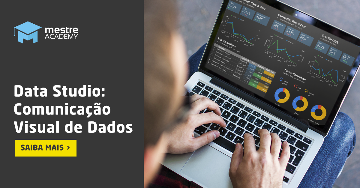 Data Studio: Ferramenta para Comunicação Visual de Dados e Análises