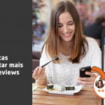 Local SEO: Aprenda Como Conquistar Mais Reviews para sua Empresa