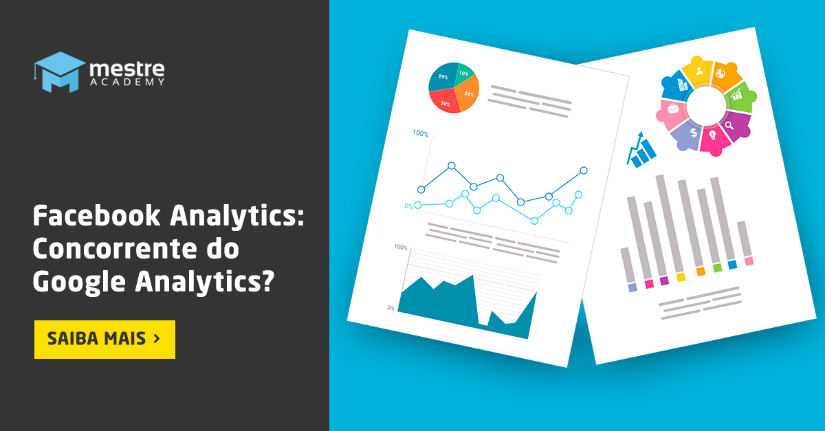 Facebook Analytics: O que é e Como Usar