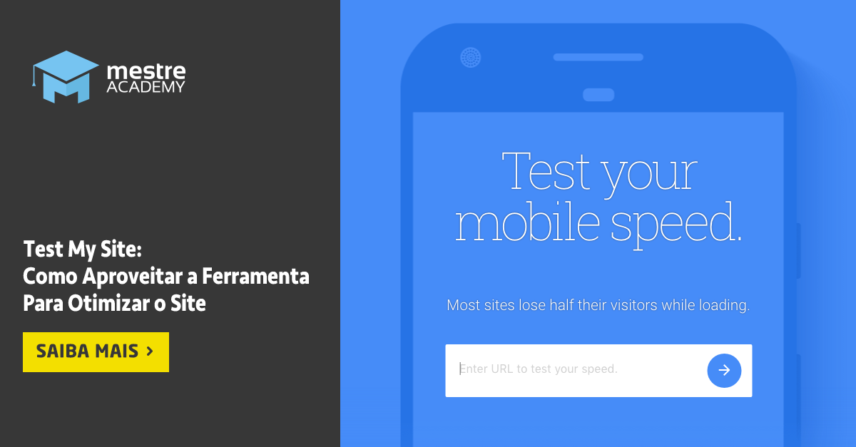 Test My Site: Como usar a ferramenta para otimizar o site