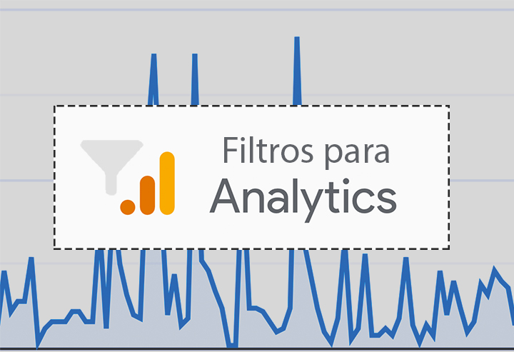 Filtros para Analytics: Mais Qualidade e Precisão para Métricas